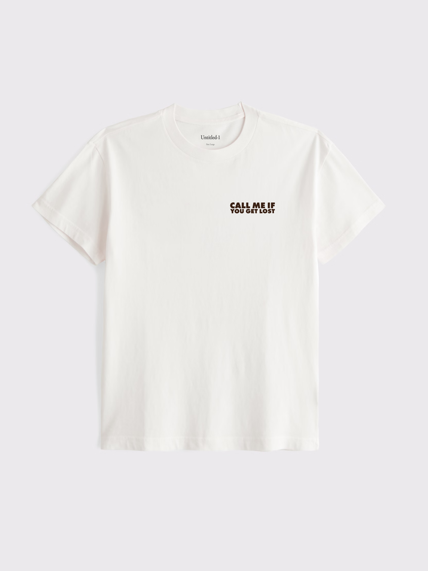 Call Me If You Get Lost White Tee