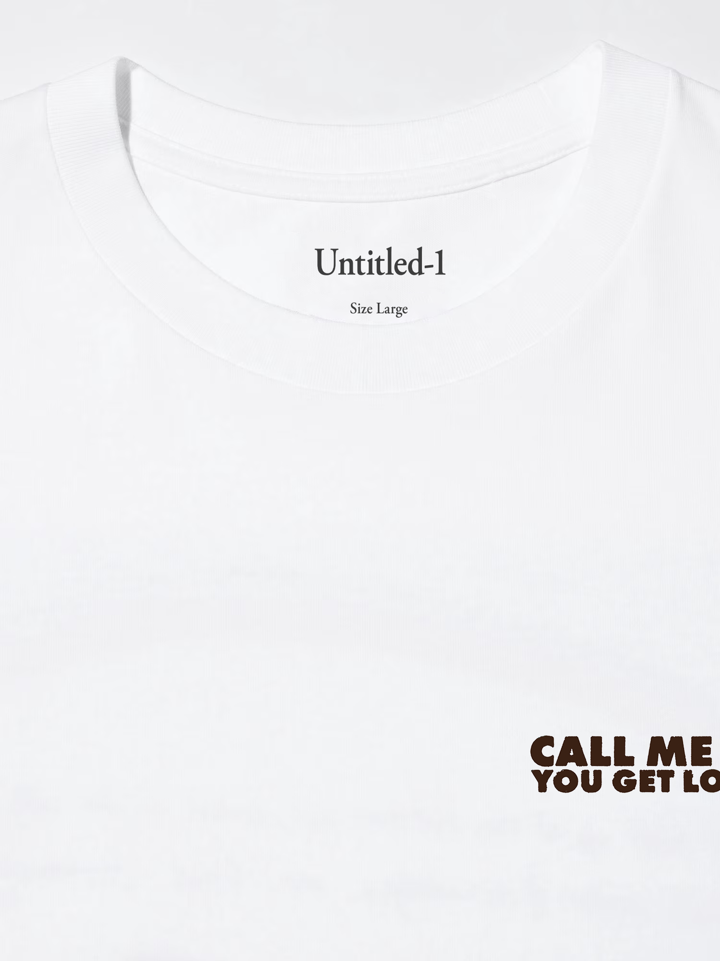 Call Me If You Get Lost White Tee