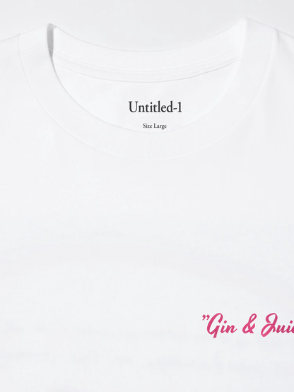 Gin & Juice White Tee