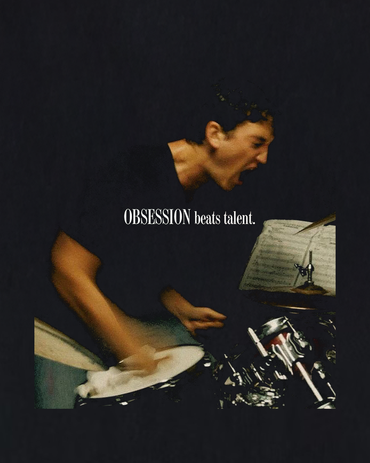 Obsession Beats Talent Black Tee