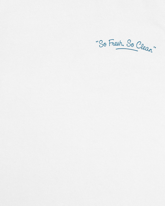 So Fresh, So Clean White Tee